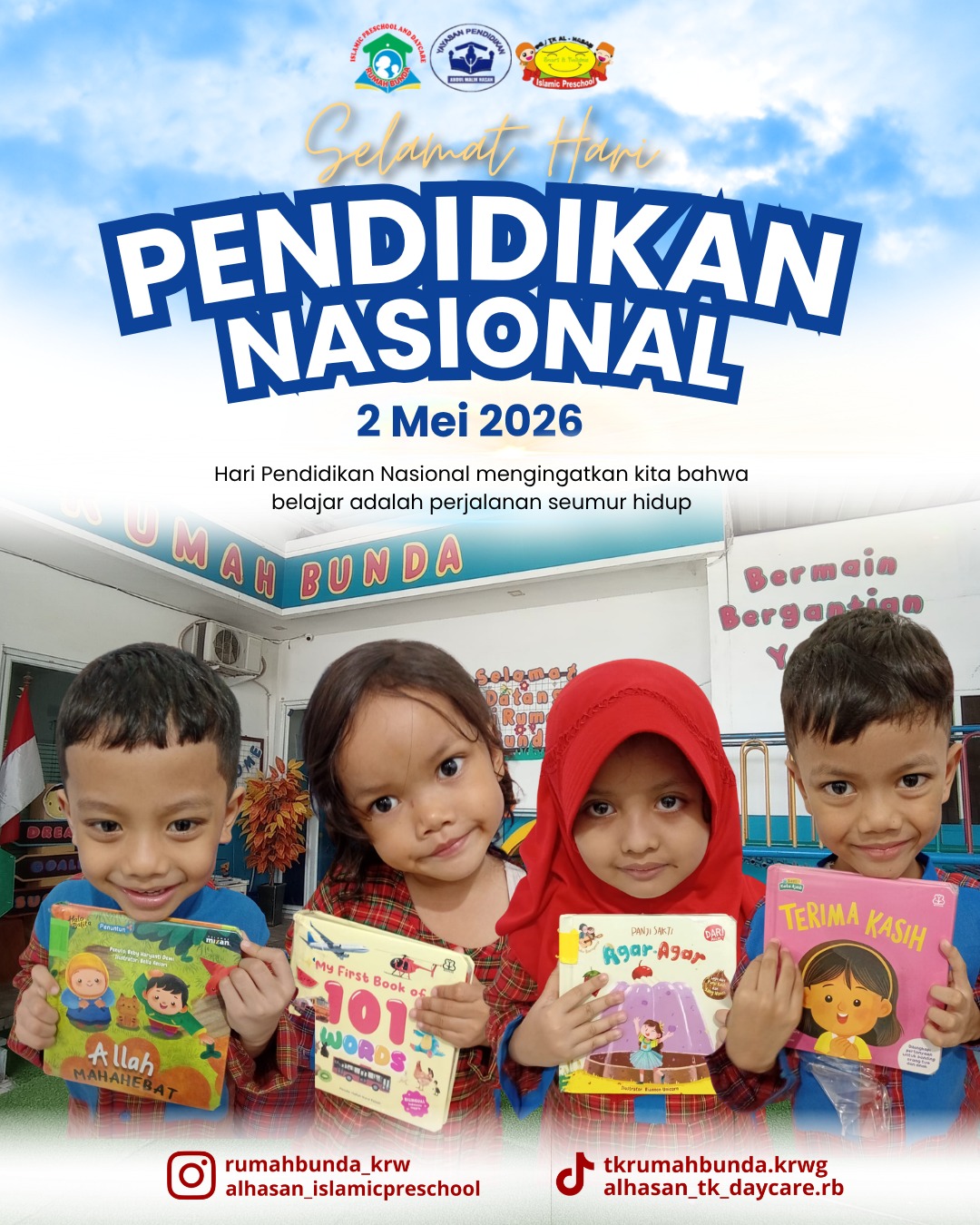 Selamat Hari Pendidikan Nasional!, Membentuk Karakter, Menyalakan Mimpi, dan Mengukir Masa Depan